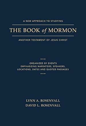 A New Approach to Studying the Book of Mormon Another Testament of Jesus Christ
