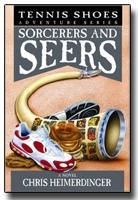 Tennis Shoes Among the Nephites - Vol 11 - Audio CD Sorcerers & Seers