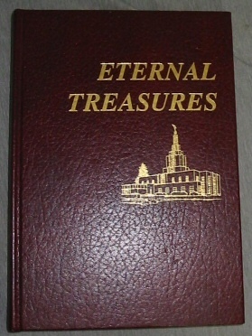 Eternal Treasures - Selections from Sermons and Writings of Rheim M. Jones