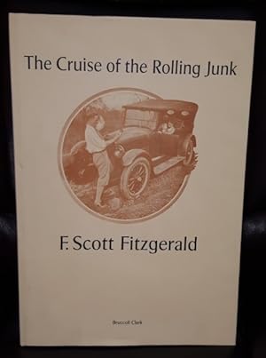 Cruise of the Rolling Junk by F. Scott Fitzgerald