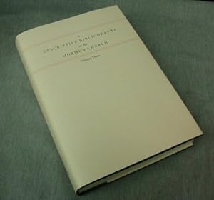 A Descriptive Bibliography of the Mormon Church Vol. 2 - 1848 - 1852