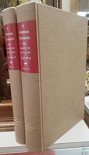 A Mormon Chronicle: The Diaries of John D. Lee, 1848-1876 [Two-volume set]