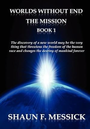Worlds Without End - The Mission