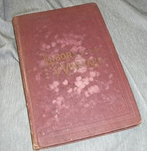 Labors in the Vineyard: Twelfth Book of the Faith-Promoting Series Hardcover  1884