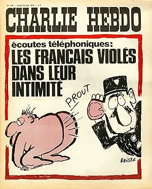 CHARLIE HEBDO N°136 du 25/6"/1973" REISER : ÉCOUTES TÉLÉPHONIQUES / LIP