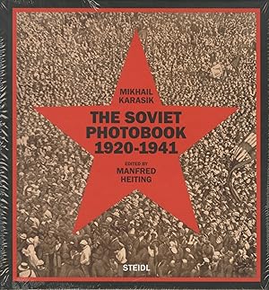 THE SOVIET PHOTOBOOK 1920 - 1941