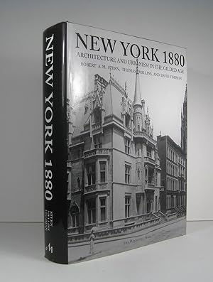 New York 1880. Architecture and Urbanism in the Gilded Age