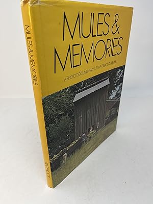 MULES & MEMORIES: A Photo Documentary of the Tobacco Farmer (Signed) Photographs and Interviews b...