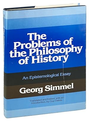 The Problems of the Philosophy of History: An Epistemological Essay