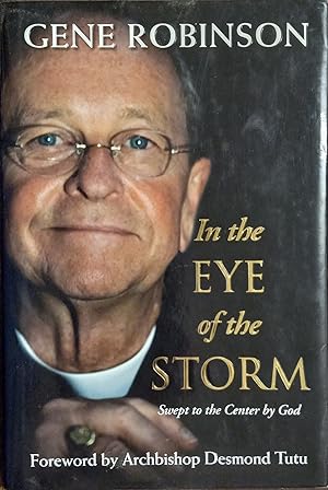 In the Eye of the Storm: Swept to the Center By God