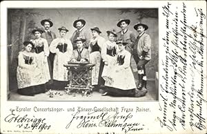Ansichtskarte / Postkarte Tyroler Concertsänger und Tänzer-Gesellschaft Franz Rainer, Trachten, Z...