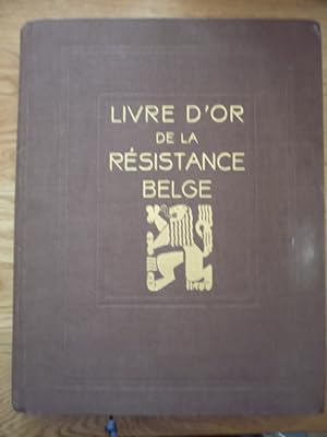 Livre d'Or de la Résistance Belge