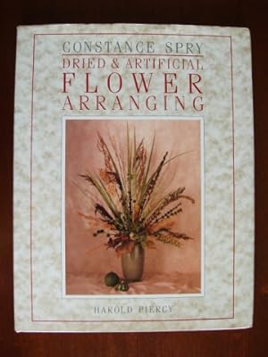 Constance Spry - Dried and Artificial Flower Arranging