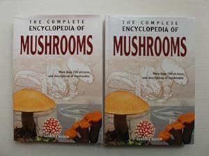 The Complete Encyclopedia of Mushrooms