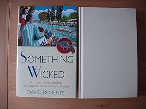 Something Wicked - A Murder Mystery Featuring Lord Edward Corinth and Verity Browne