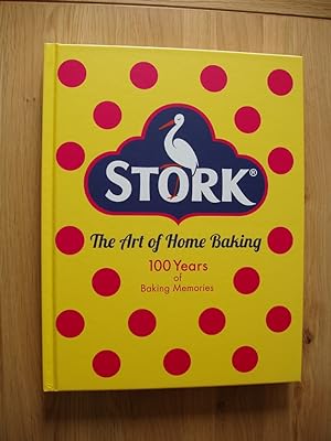 Stork - The Art of Home Baking - 100 Years of Baking Memories