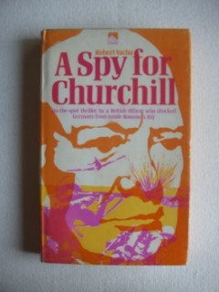 A Spy For Churchill