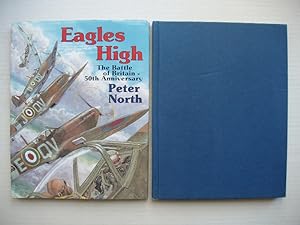 Eagles High - The Battle of Britain - 50th Anniversary