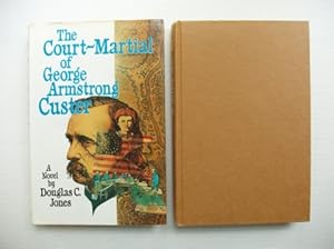 The Court-Martial of George Armstrong Custer