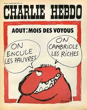 "CHARLIE HEBDO N°144 du 20/8/1973" REISER : AOUT MOIS DES VOYOUS