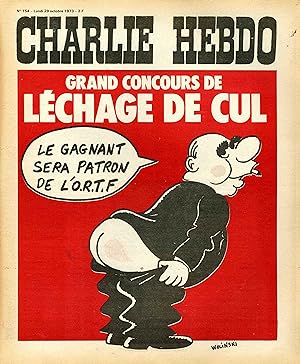 "CHARLIE HEBDO N°154 du 29/10/1973" WOLINSKI : GRAND CONCOURS DE LÉCHAGE DE CUL (le gagnant sera ...