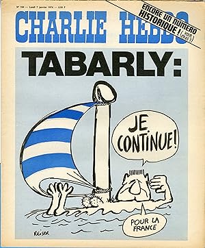 "CHARLIE HEBDO N°164 du 7/1/1974" REISER : TABARLY Je continue pour la France