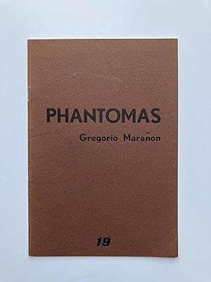 PHANTOMAS N° 19 : Gregorio Marañón