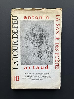 La Tour de Feu : Antonin ARTAUD / La santé des Poètes