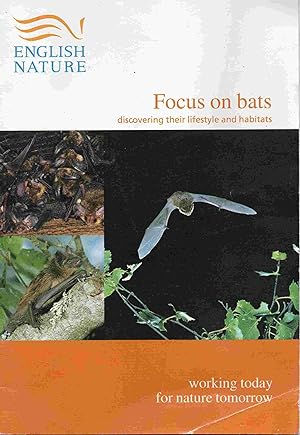 Focus On Bats. Discovering their lifestyle and habitats.