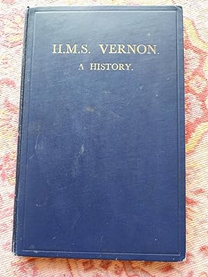 H.M.S. Vernon: A History