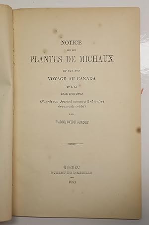 Michaux and his journey in Canada (from the Canadian Naturalist.)