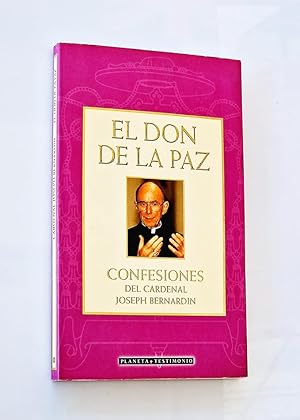 EL DON DE LA PAZ. CONFESIONES