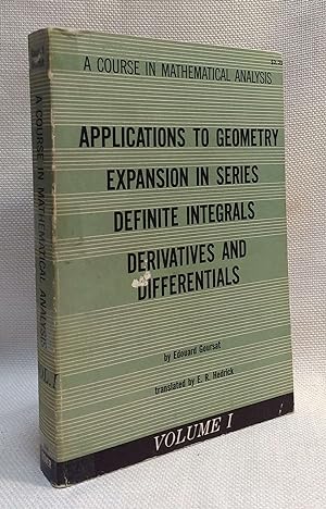 Applications to Geometry Expansion in Series Definite Integrals Derivatives and Differentials [Vo...