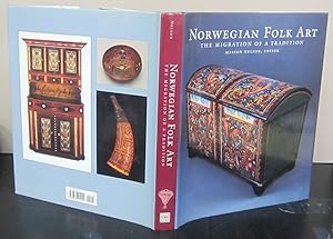 Norwegian Folk Art; The Migration of a Tradition