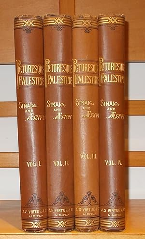 Picturesque Palestine Sinai and Egypt [ Complete in 4 Volumes ]