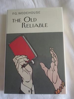 The Old Reliable