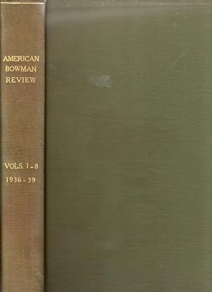 The American Bowman Review