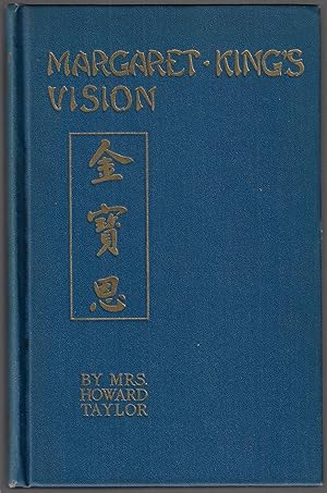 Margaret King's Vision