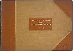 Qualified horses and unqualified riders, or the reverse of sporting phrases taken from the work e...