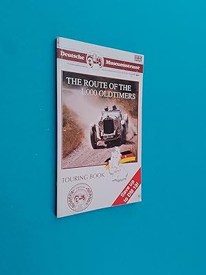 The Route of the 1000 Oldtimers: Touring Book - Tourenbuch