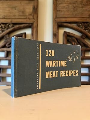 120 Wartime Meat Recipes