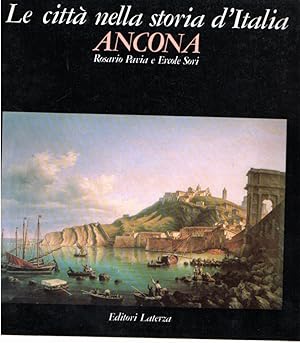Le città nella storia d'Italia : Ancona