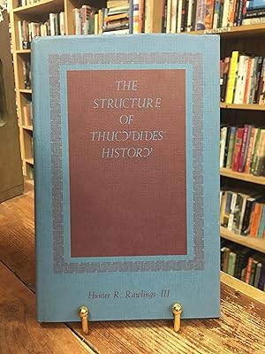 The Structure of Thucydides' History (Princeton Legacy Library, 563)