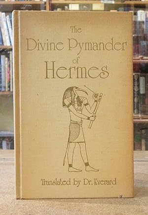 The Divine Pymander of Hermes