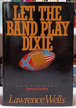 Let the Band Play Dixie
