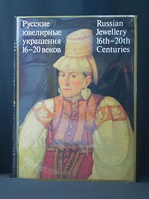 Russian Jewellery 16th-20th Centuries: From the Collection of the Historical Museum (Russian and ...