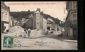 Carte postale Caudebec-en-Caux, Rues Saint-Clair et Henry Bailleul, vues de rues