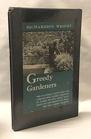 Greedy Gardeners