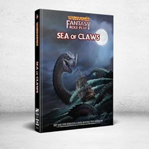 Warhammer Fantasy Roleplay: Sea of Claws