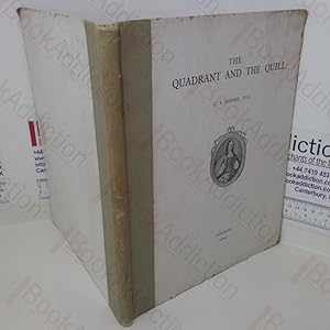 The Quadrant and the Quill (Signed and Inscribed)
